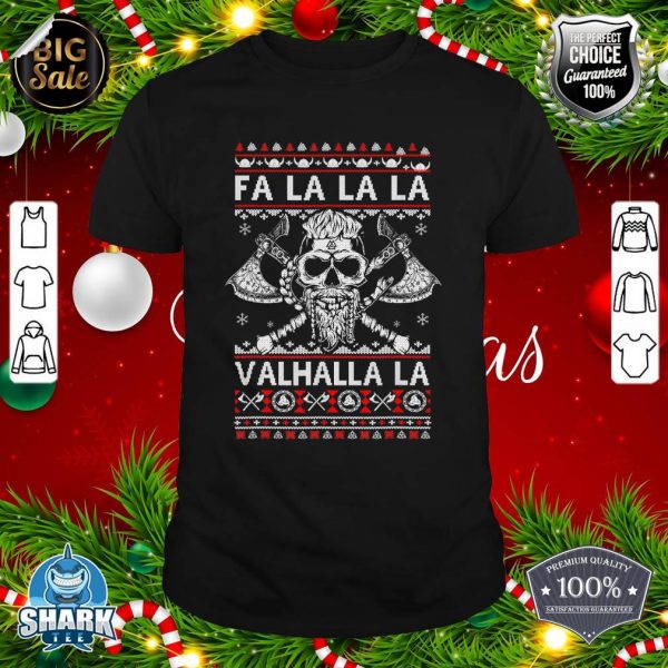 Fa La La Valhalla Viking Skull, Ugly Christmas Sweater shirt
