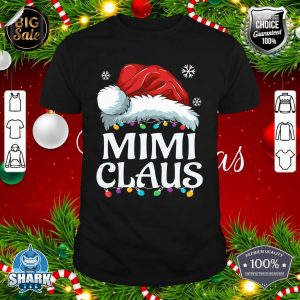 Mimi Claus Christmas Costume Gift Santa Matching Family Xmas shirt