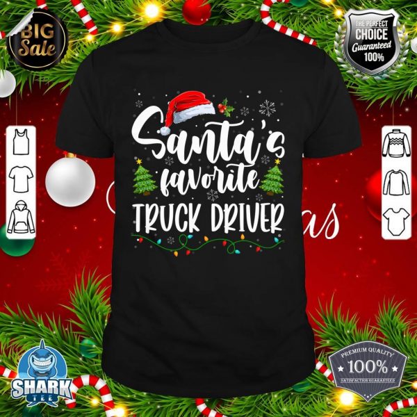 Santas Favorite Truck Driver Christmas Santa Family Pajama shirt
