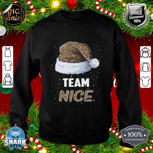 Team Nice Santa leopard hat Pajamas Family Xmas men women Premium sweatshirt
