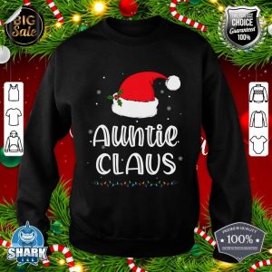 Auntie Claus Xmas Family Christmas Pajamas Aunt Santa sweatshirt