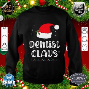 Dentist Claus Xmas Christmas Pajamas Santa Dental Assistant sweatshirt