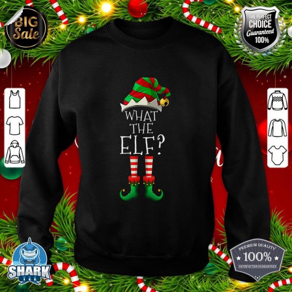 What The Elf Matching Family Group Christmas Party Pajama sweatshirt
