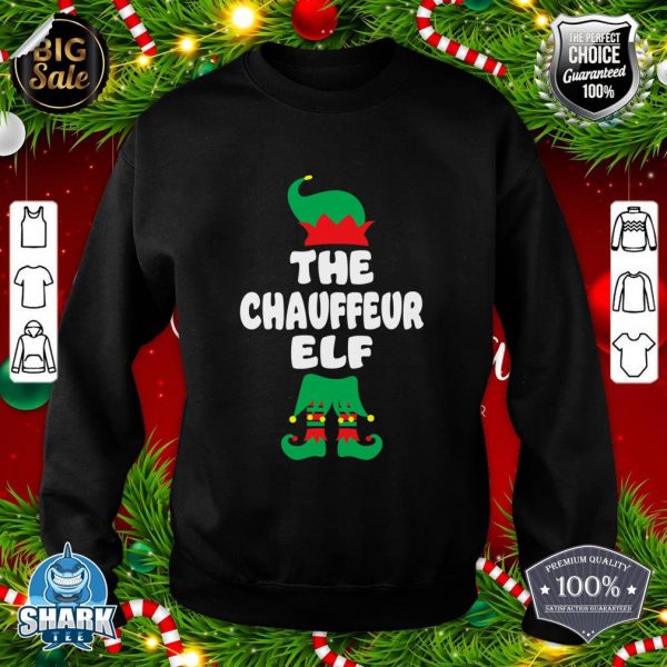 Chauffeur Elf Matching Family Christmas Group Funny Pajama sweatshirt