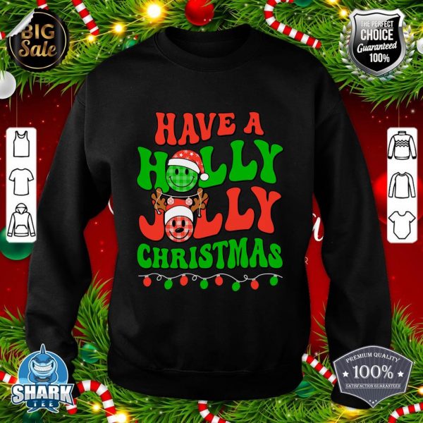 Groovy Christmas Have A Holly Xmas Jolly Team Santa Elf PJs sweatshirt