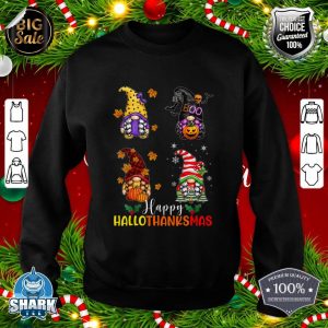 Halloween Gnomes Happy HalloThanksMas Thanksgiving Christmas sweatshirt