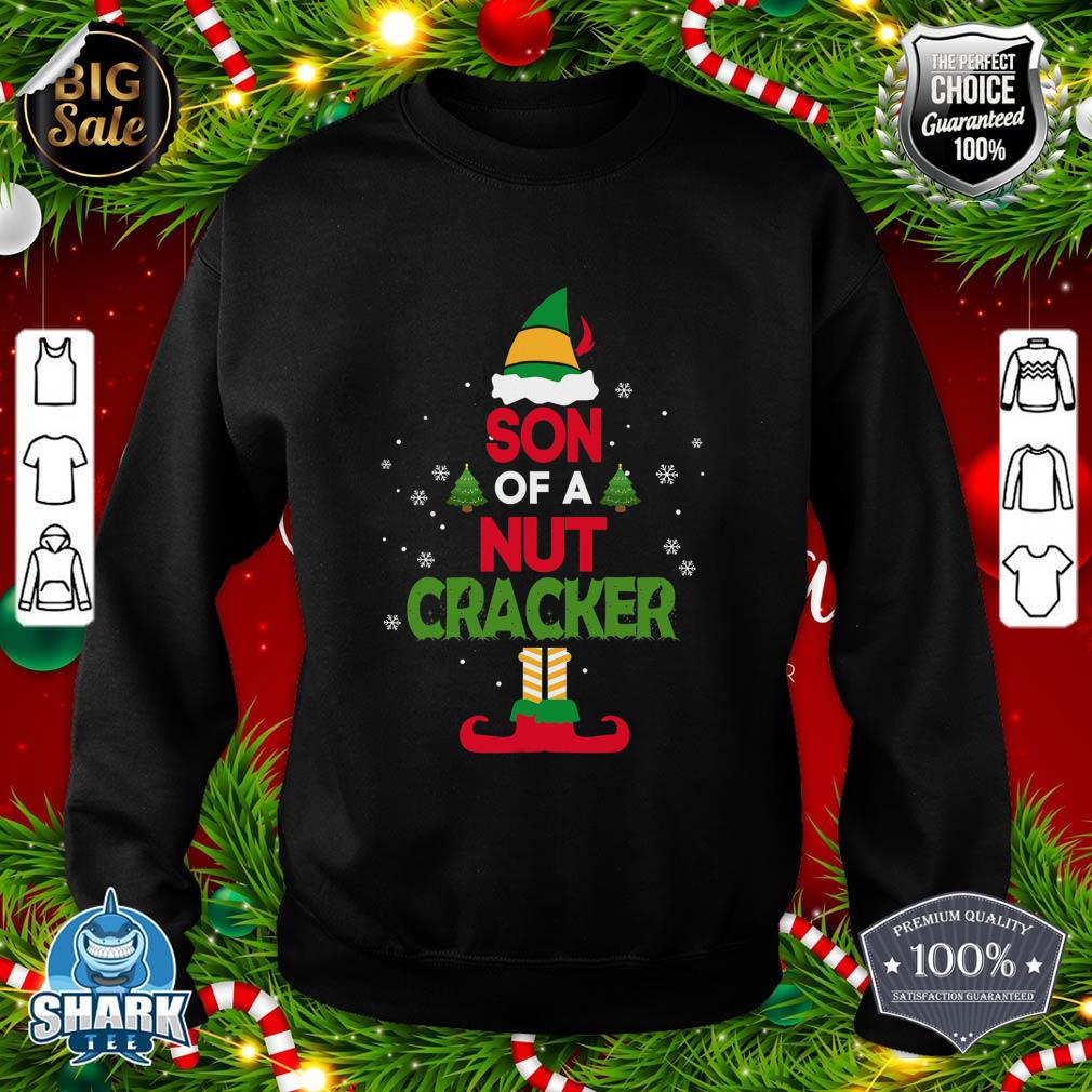 Son of a Nutcracker! Elf Funny Christmas Apparel For Kids sweatshirt