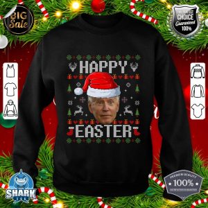 Funny Santa Joe Biden Happy Easter Ugly Christmas Sweater sweatshirt