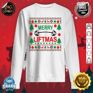 Merry Liftmas Ugly Christmas sweater Gym Workout sweatshirt