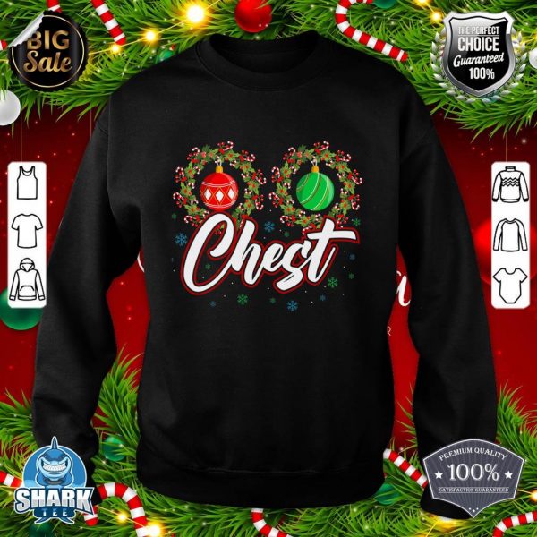 Chest Nuts Christmas Funny Matching Couple Chestnuts sweatshirt