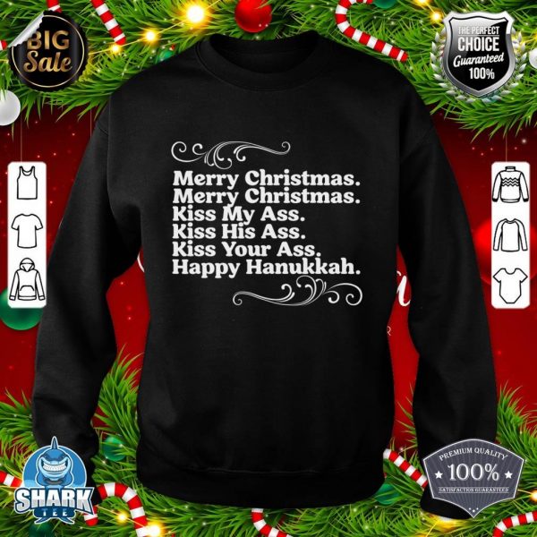 Merry Christmas Kiss My Ass Funny Quote Christmas Vacation sweatshirt