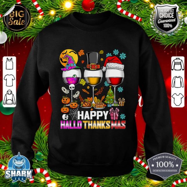 Happy Hallothanksmas Funny Halloween Thanksgiving Christmas sweatshirt