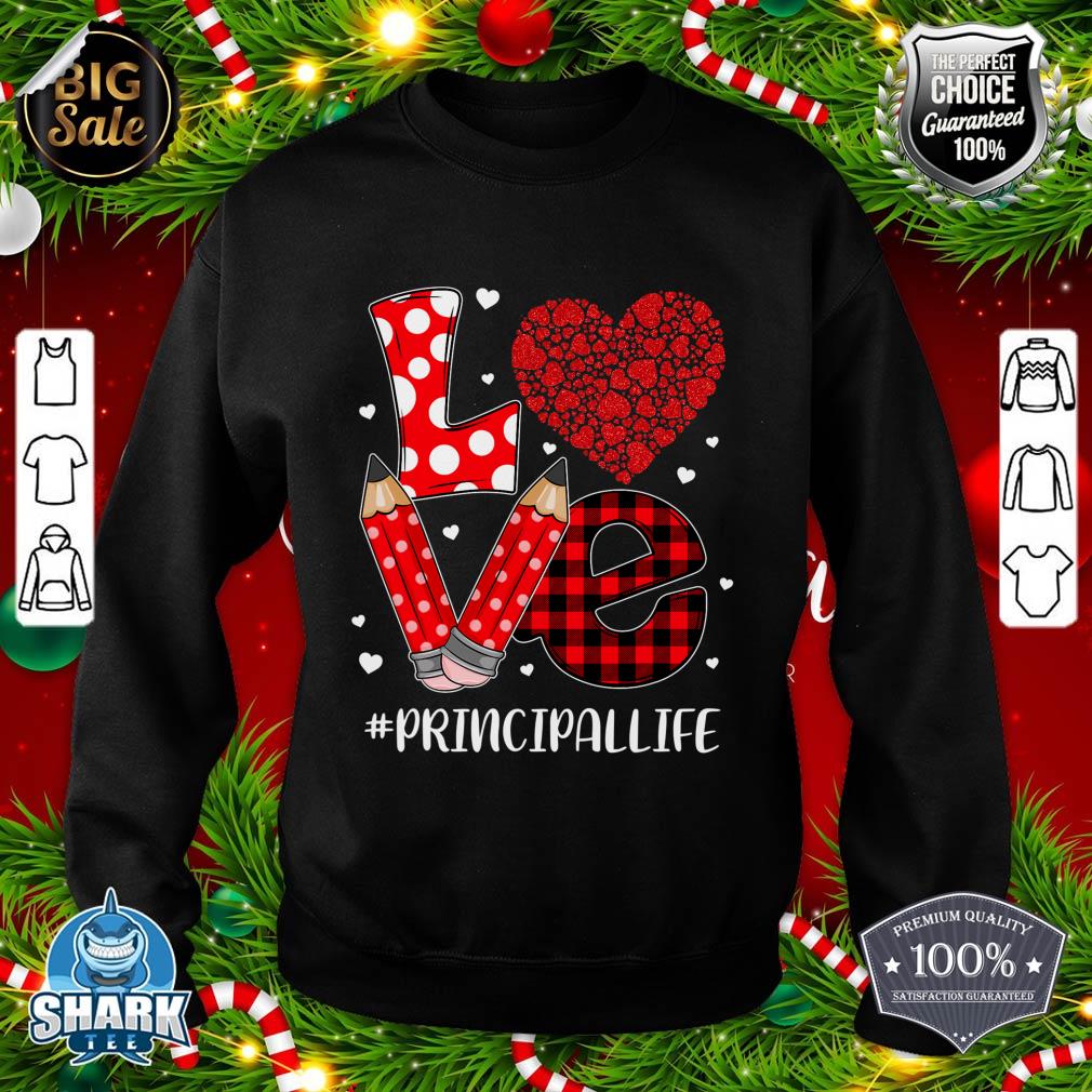 Funny Plaid Heart LOVE Principal Valentine Day Christmas sweatshirt