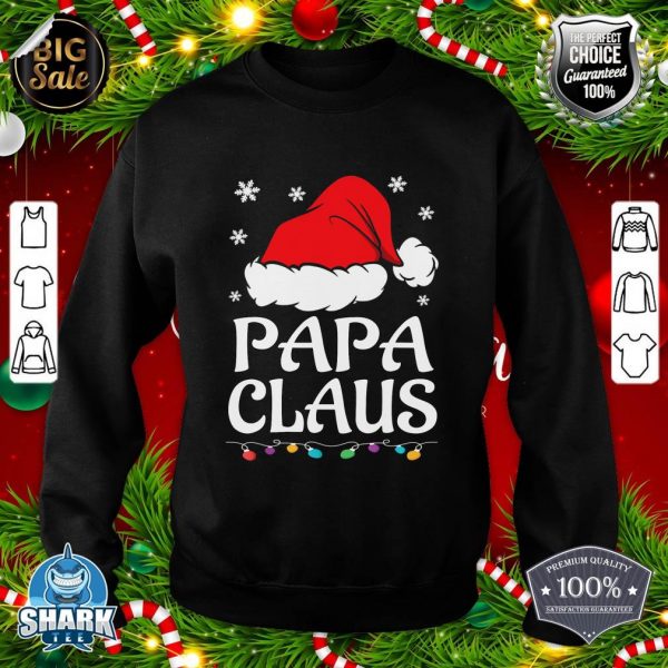 Papa Claus Shirt Christmas Pajama Family Matching Xmas sweatshirt