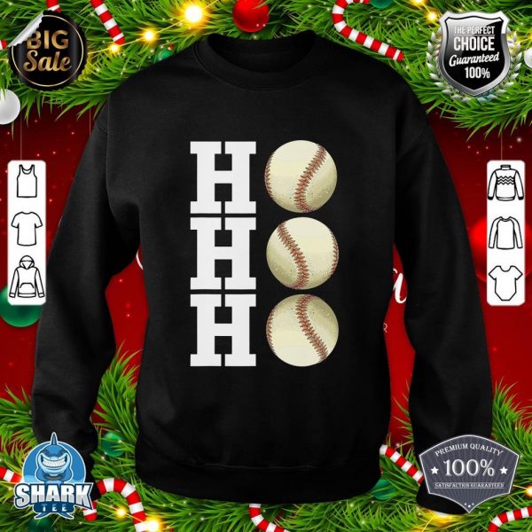 Christmas Ho Ho Ho Baseball Christmas sweatshirt