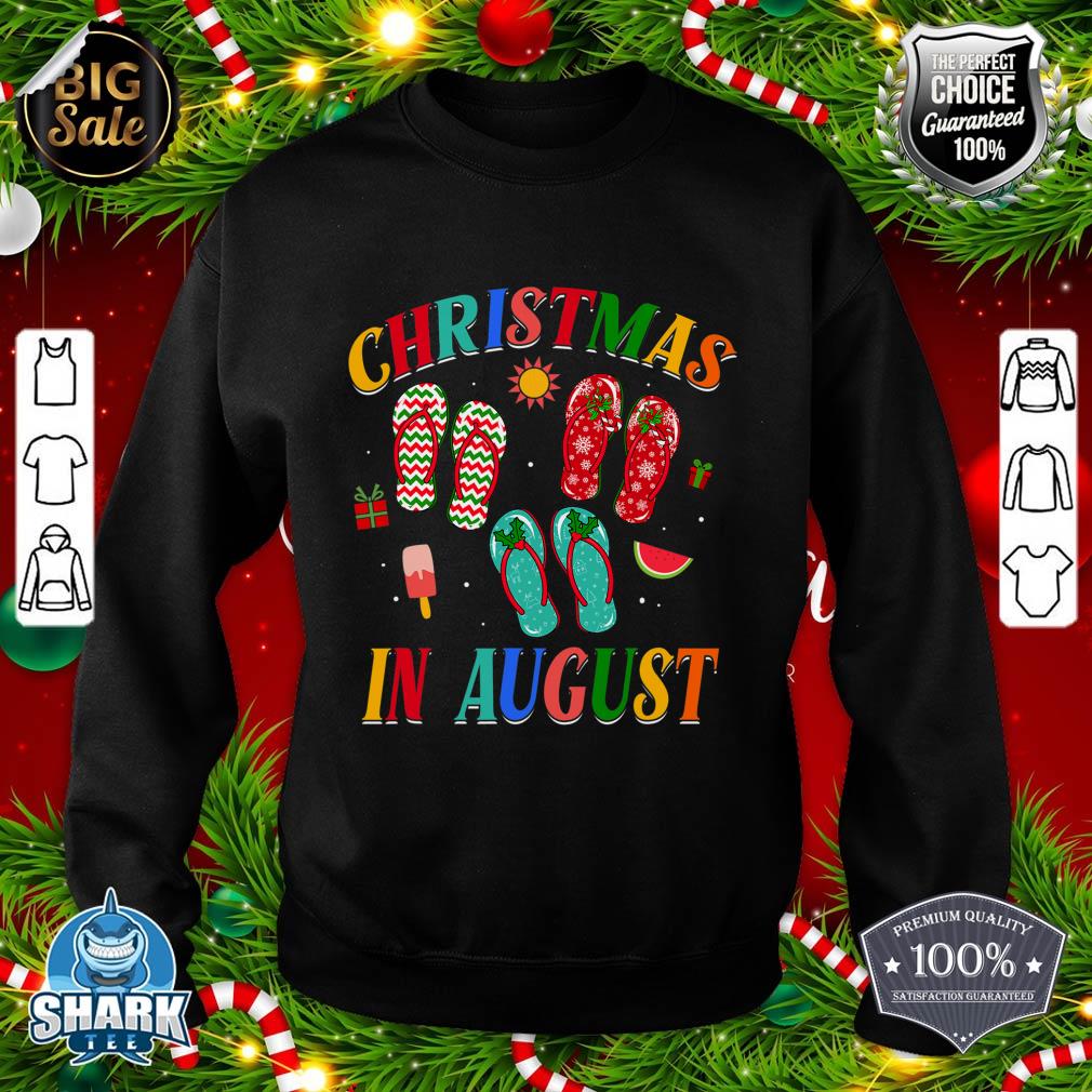 Christmas In August Flip Flops Family Summer Vacation sweatshirt