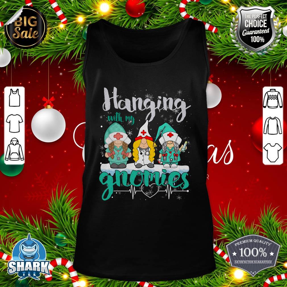 Hanging With My Gnomies Nurse Heart Stethoscope Christmas tank-top
