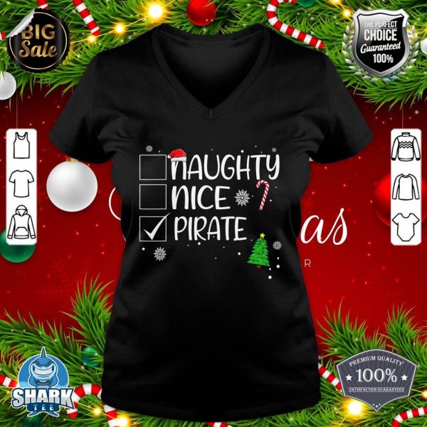 Nice Naughty Pirate Christmas Naughty Family Group Funny v-neck