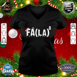 FA (LA)8 Funny Christmas Shirt Santa Fa La Math Elf teacher v-neck