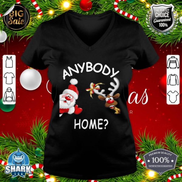 Santa Claus Rudolph Anybody Home Christmas Novelty v-neck