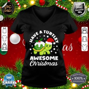 Funny Have A Turtley Awesome Christmas Cute Turtle Xmas v-neck