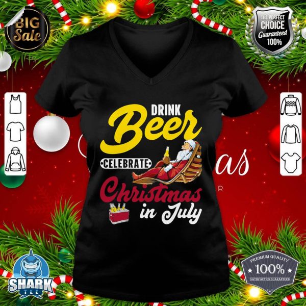 Drink Beer Celebrate Christmas In July, Summer Paradise v-neck