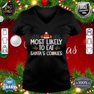 Most Likely To Eat Santas Cookies Christmas Pajama Family v-neck