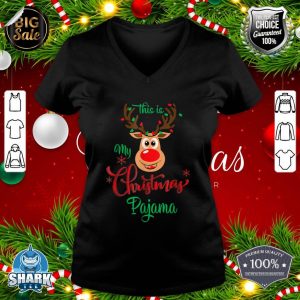 This Is My Christmas Pajama Shirt Funny Reindeer 2022 Xmas v-neck