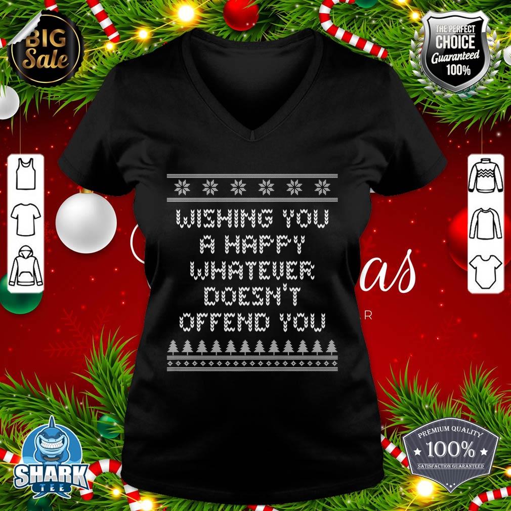 Wishing You Whatever Doesn't Offend You Christmas Sarcastic Premium v-neck