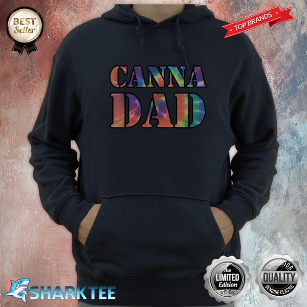 Canna Dad Tie Dye Hippie Daddy Weed Cannabis Fathers Day Hoodie