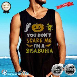 Don't Scare Me Bisabuela Costume Halloween Tank-top