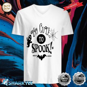 Halloween Spooky Scary Too Cute To Spook V-neck