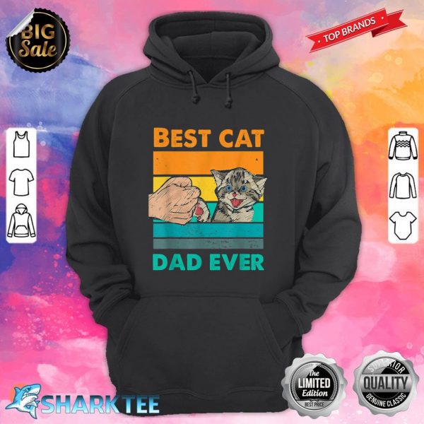 Best Cat Dad Ever I Meow Back To Cat hoodie