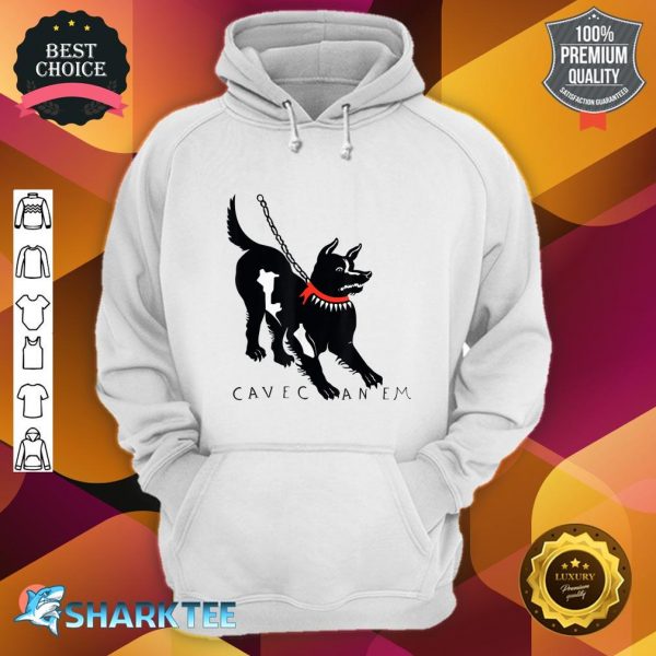 Cave Canem Beware Of Dog hoodie