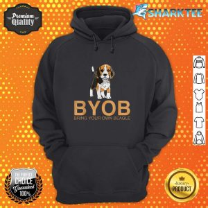 Bring Your Own Beagle Mothers Day hoodie