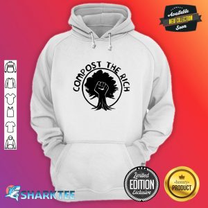 Compost the Rich Climate Change hoodie