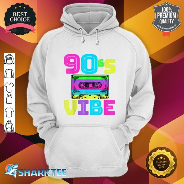 90s Vibe for 90s Music Lover hoodie