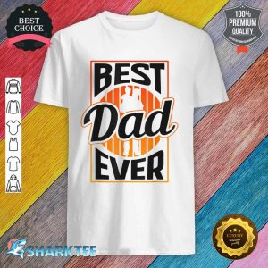 Best Dad Ever Retro Daddy Vintage Father Fathers Day Papa shirt
