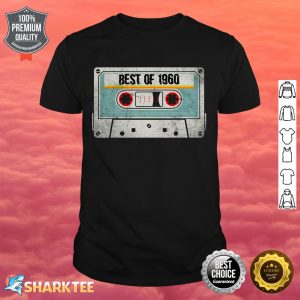 Cassette Best of 1960 Vintage 62 Year Old 62th Birthday shirt