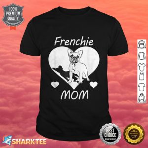 French Bulldog Frenchie shirt