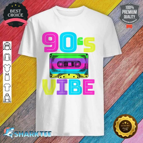 90s Vibe for 90s Music Lover shirt