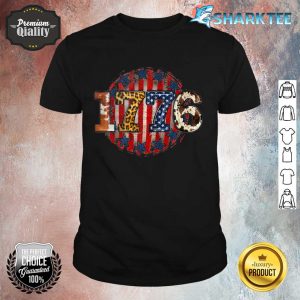 1776 Independence Day Happy shirt