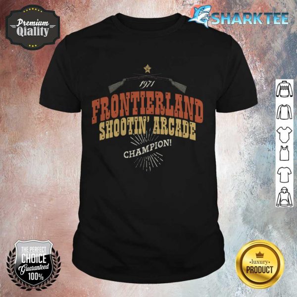 1971 Frontierland Shootin Arcade Champion shirt