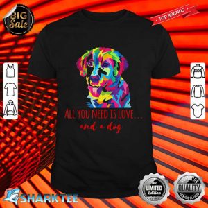 All You Need Is Love Multicolor Dog Head Illustration shirt