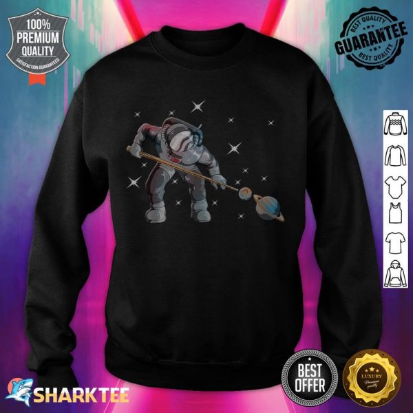 Astronomy Galaxy Billiard Player Astronaut Pool Player Star sweatshirt