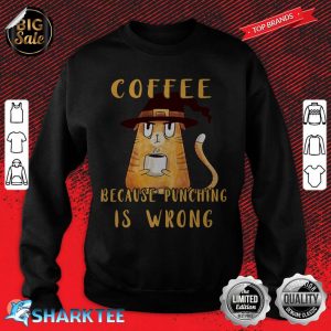 Coffee Punching Is Wrong Coffee Cup Lover Halloween Hat Cat Premium sweatshirt