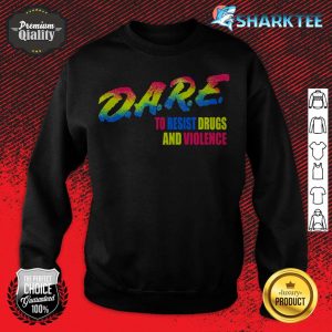 DARE Drug Abuse Resistant Education Elementary School Rainbow sweatshirt