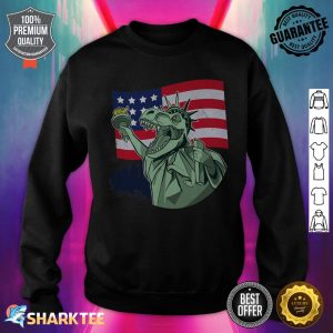 4th Of July T Rex Statue Of Liberty Independence sweatshirt