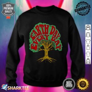 Earth Day Every Day Vintage Hippie Tree Hugger 80s Nature sweatshirt
