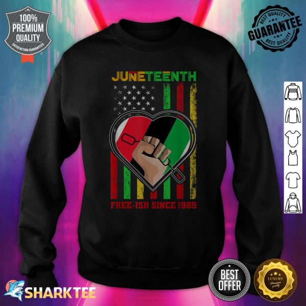 Freeish Since 1865 Men Women Kids Black Afro Juneteenth Flag sweatshirt